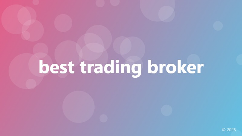 best trading broker