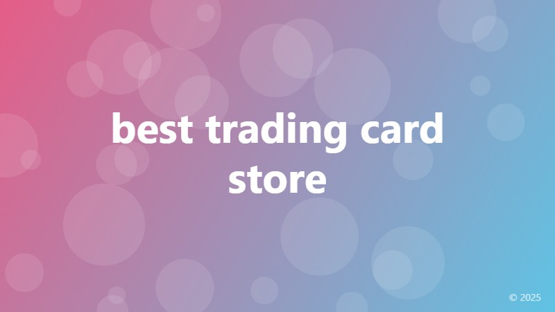 best trading card store