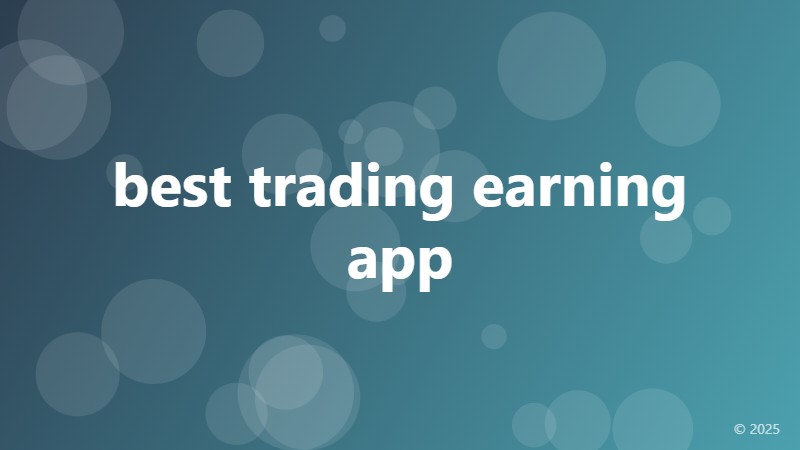 best trading earning app