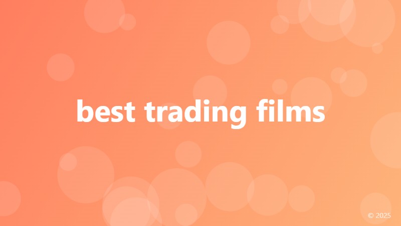 best trading films