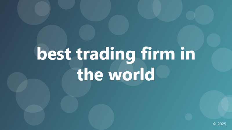 best trading firm in the world