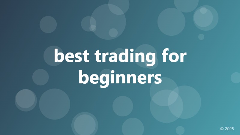 best trading for beginners