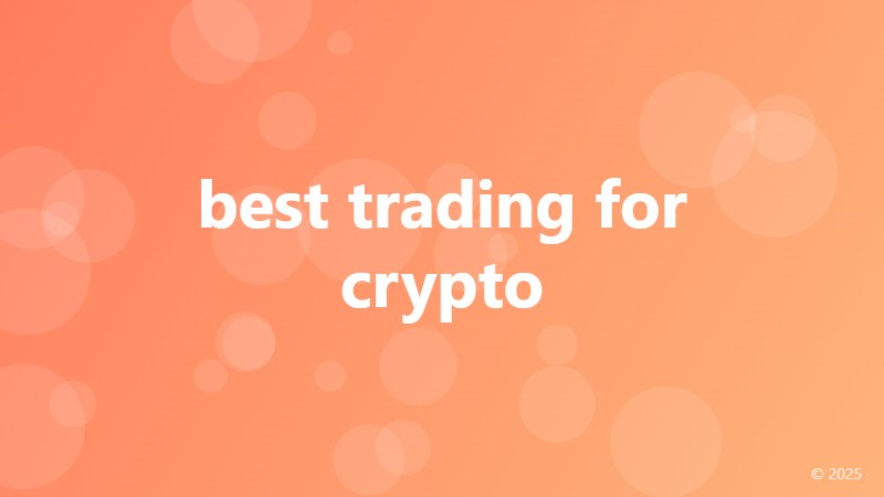 best trading for crypto
