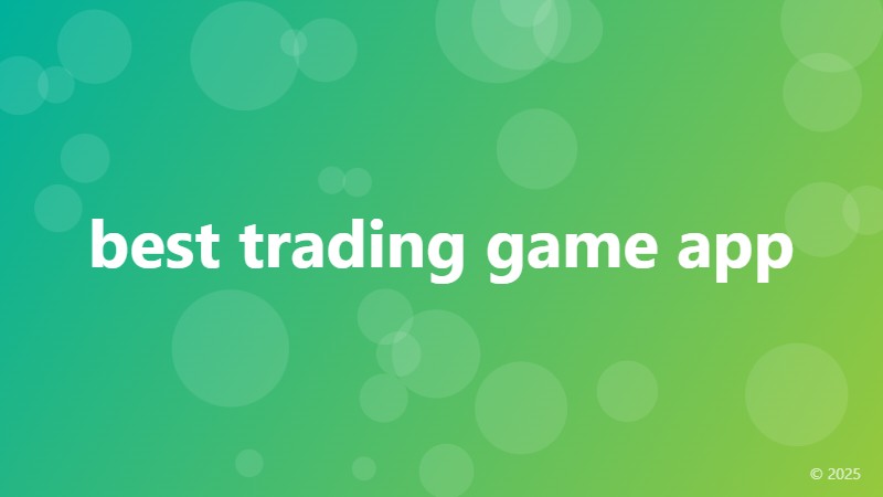 best trading game app