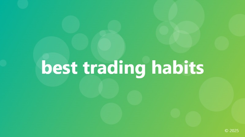 best trading habits