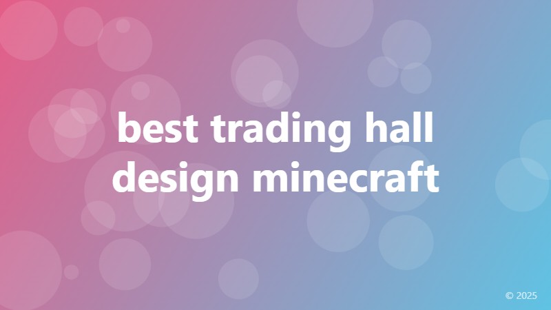 best trading hall design minecraft