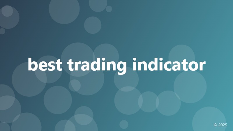 best trading indicator