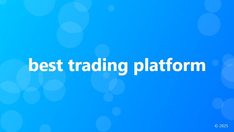 best trading platform