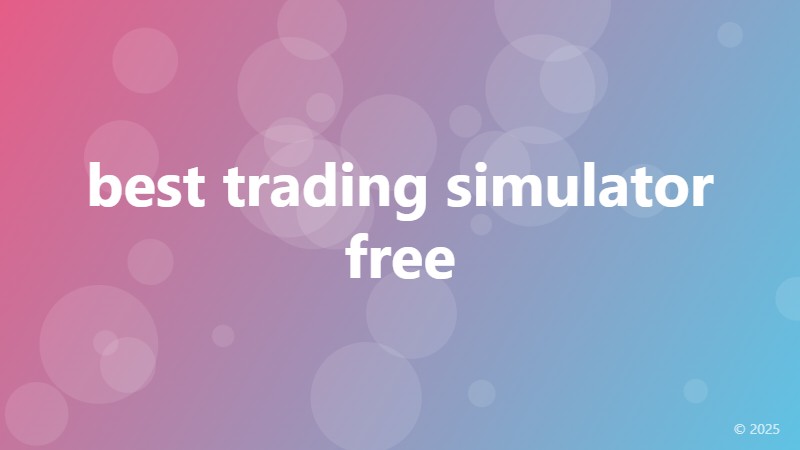 best trading simulator free