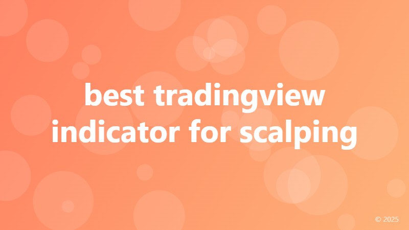 best tradingview indicator for scalping