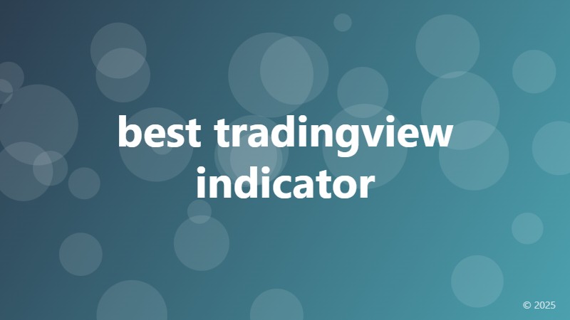 best tradingview indicator