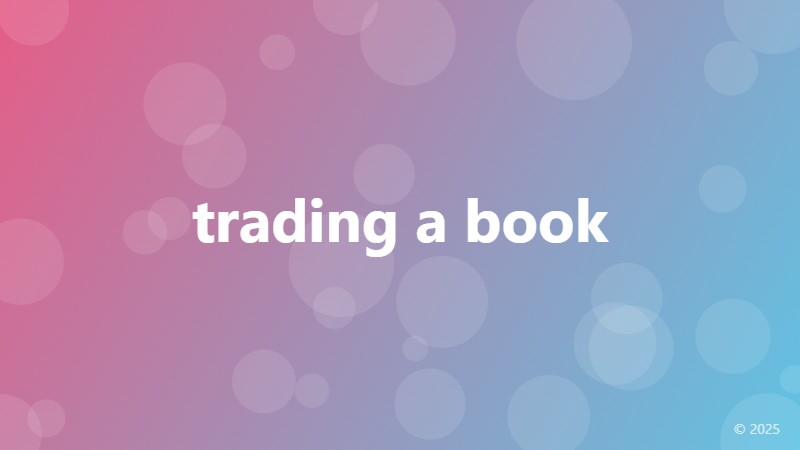 trading a book