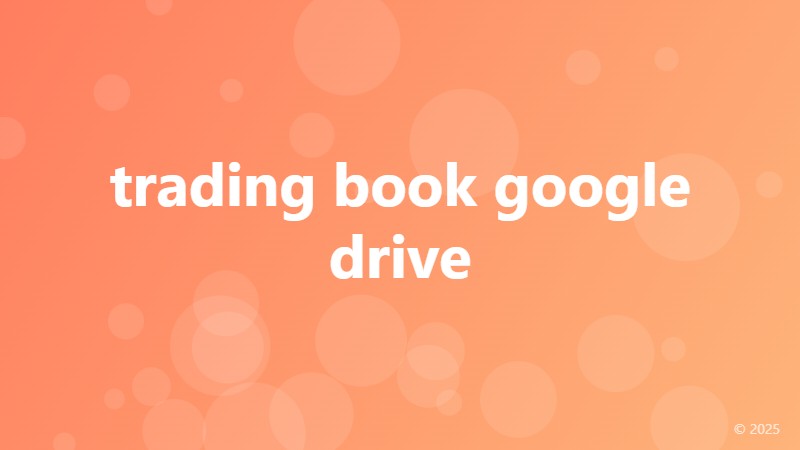 trading book google drive